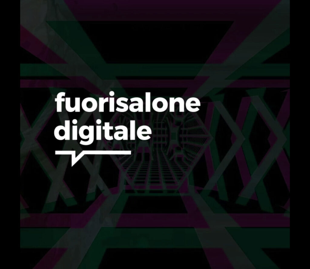 The “Fuorisalone Digitale” by Tecnografica