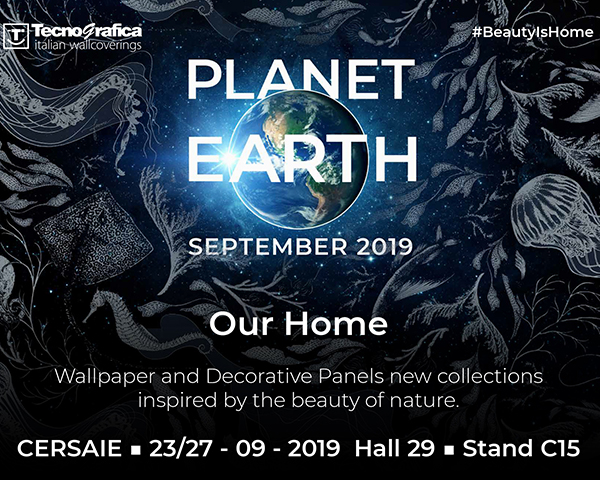 PLANET EARTH by Tecnografica a Cersaie 2019