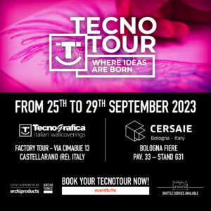 Tecno Tour 2023: again this year, the exclusive experience to discover wallpaper and decorative panels